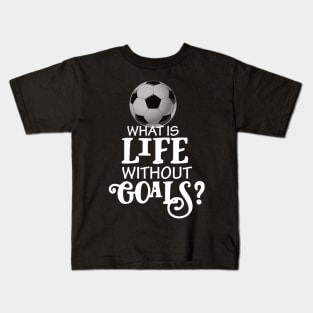 Funny Soccer Design, Scoring Goals For Players And Coaches design Kids T-Shirt